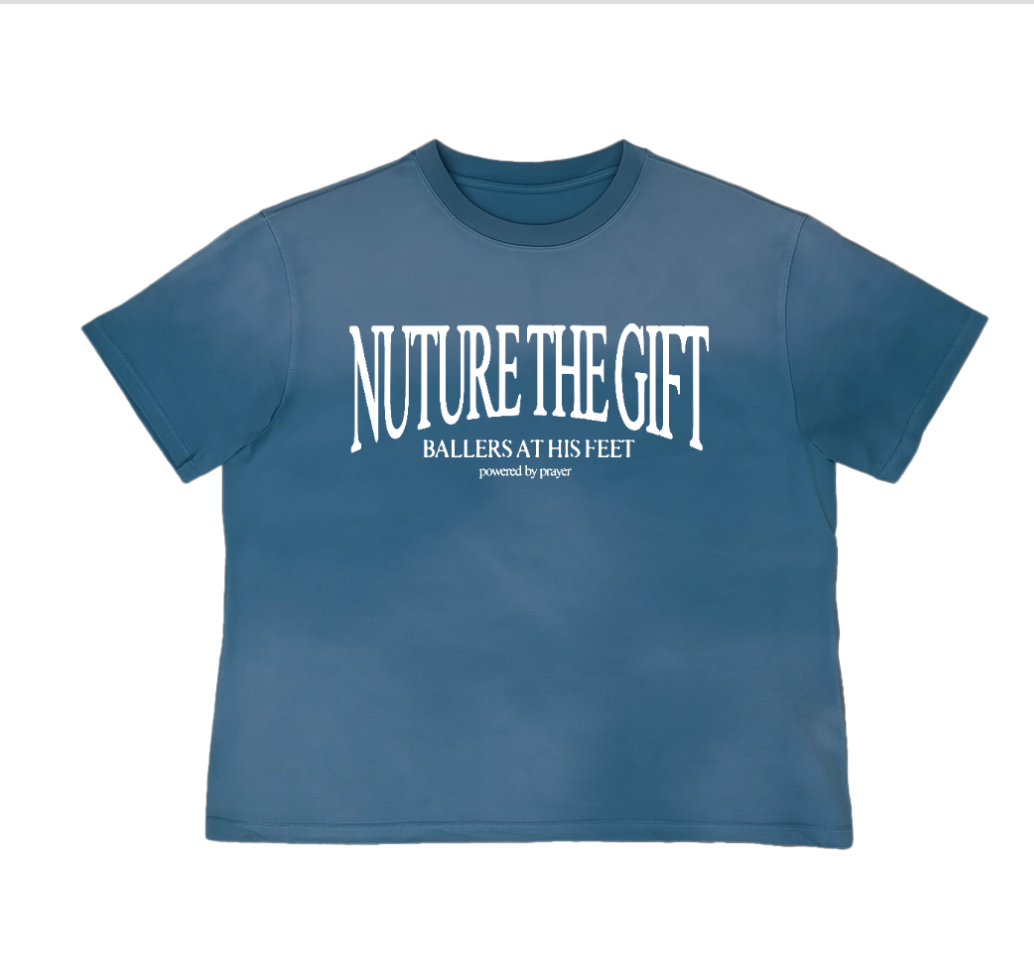 NUTURE THE GIFT TEE